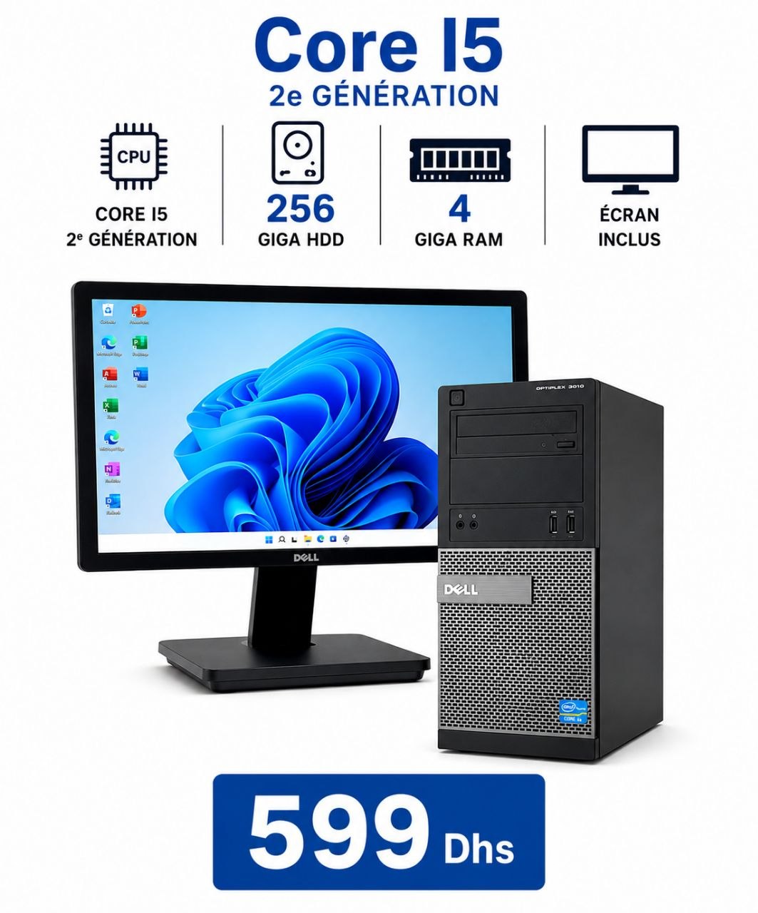 PC Dell OptiPlex 3010 Core i5 2e Gen + Ecran — 599 DH